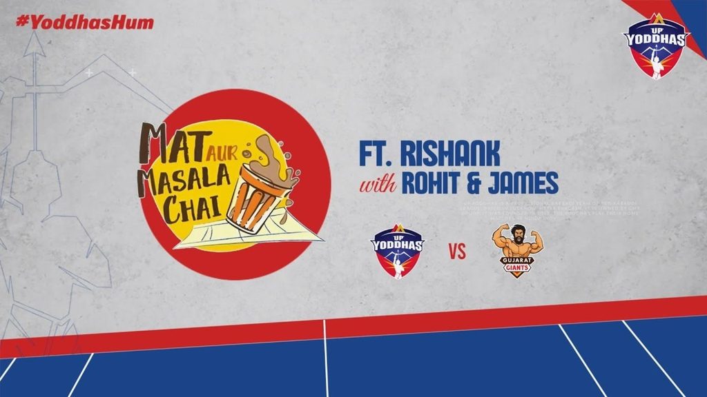 Mat aur Masala Chai - UP Yoddhas vs Gujarat Giants | Episode 4 - PKL 11